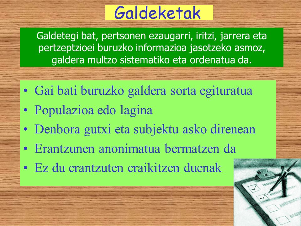 Galdeketak Gai bati buruzko galdera sorta egituratua