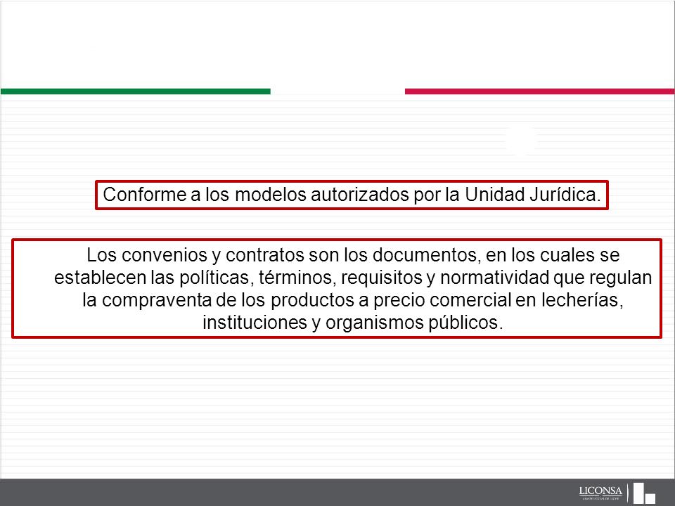 Conforme a los modelos autorizados por la Unidad Jurídica.