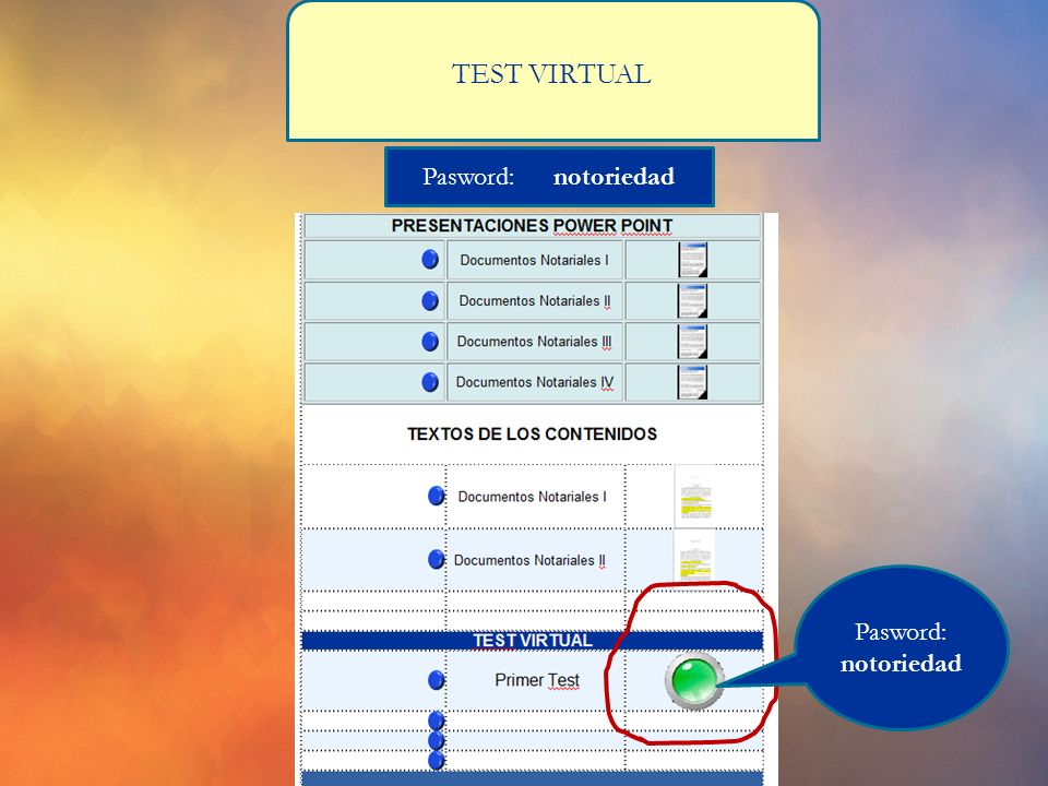 TEST VIRTUAL Pasword: notoriedad Pasword: notoriedad