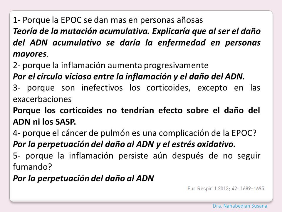 1- Porque la EPOC se dan mas en personas añosas