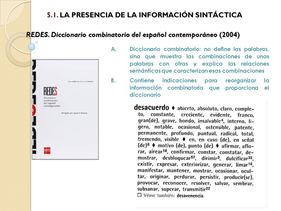 5.1. LA PRESENCIA DE LA INFORMACIÓN SINTÁCTICA