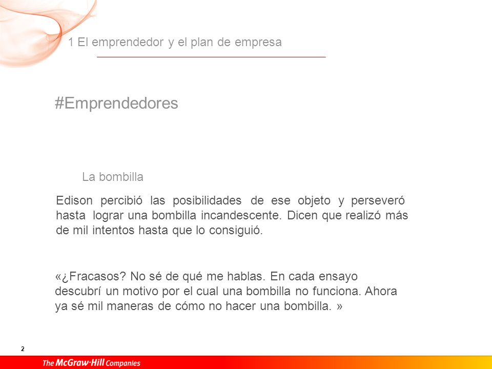 Conceptos básicos A. Emprendedor Cualidades del emprendedor 3 3