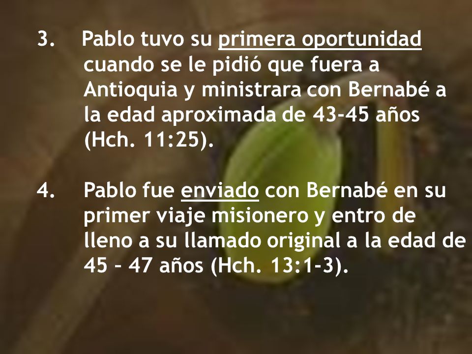 Pablo tuvo su primera oportunidad. cuando se le pidió que fuera a