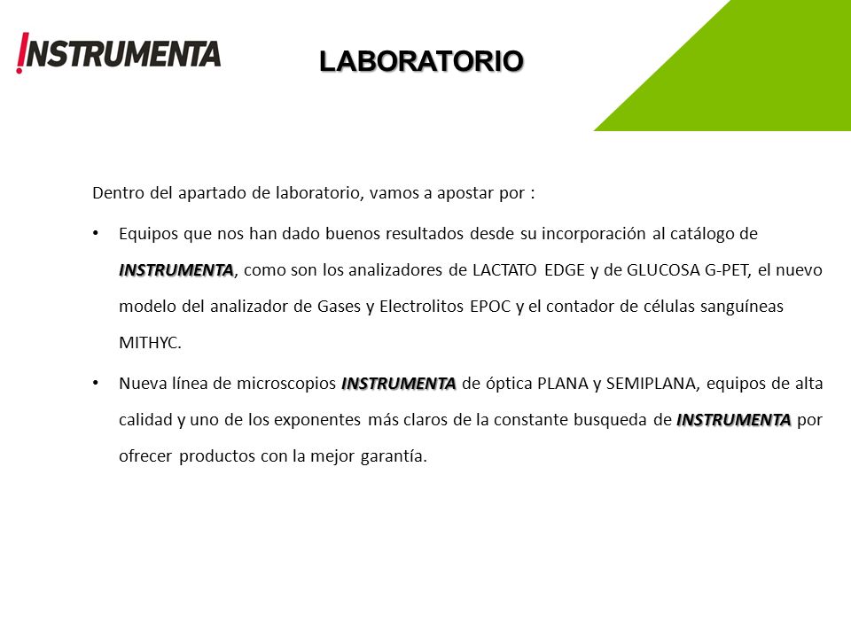 LABORATORIO Dentro del apartado de laboratorio, vamos a apostar por :