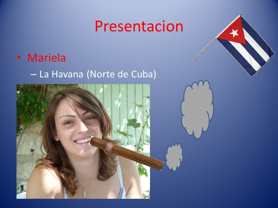 Presentacion Mariela La Havana (Norte de Cuba) Voy a presentarme