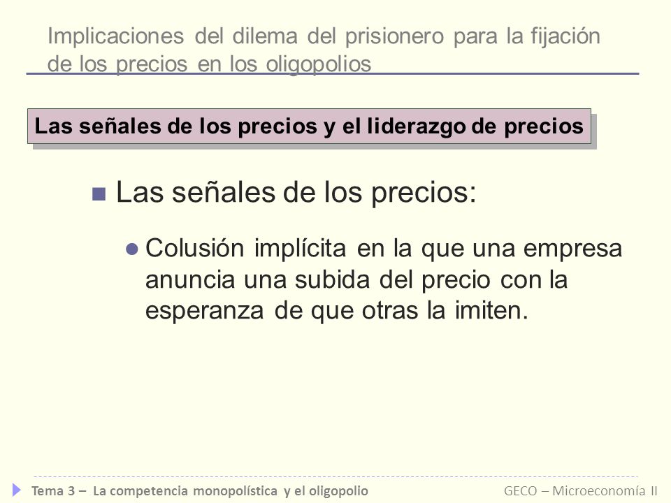 Las señales de los precios y el liderazgo de precios