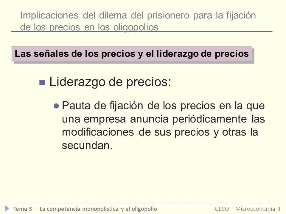 Las señales de los precios y el liderazgo de precios