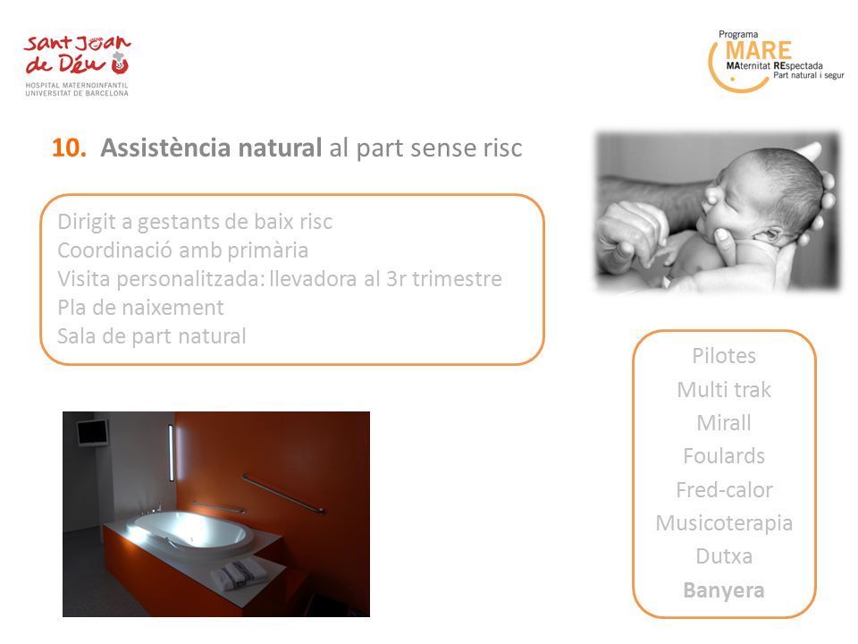 Què ens fa diferents Assistència natural al part sense risc
