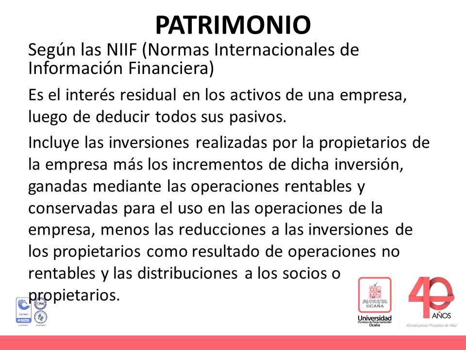 PATRIMONIO Según las NIIF (Normas Internacionales de Información Financiera)