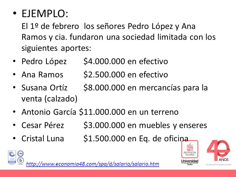 EJEMPLO: El 1º de febrero los señores Pedro López y Ana Ramos y cia