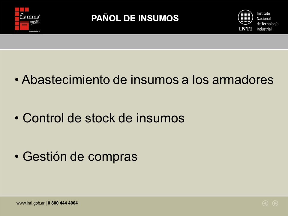 Abastecimiento de insumos a los armadores Control de stock de insumos