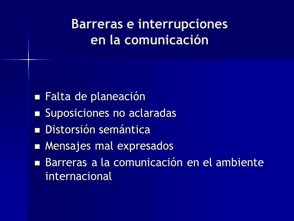 Barreras e interrupciones en la comunicación