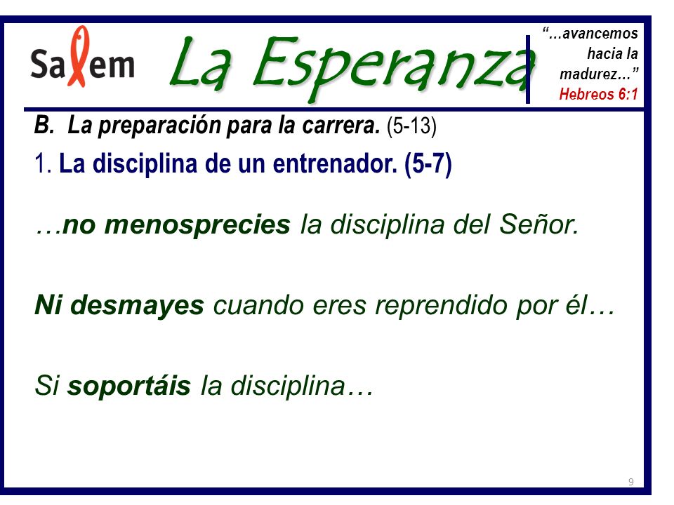La Esperanza 1. La disciplina de un entrenador. (5-7)