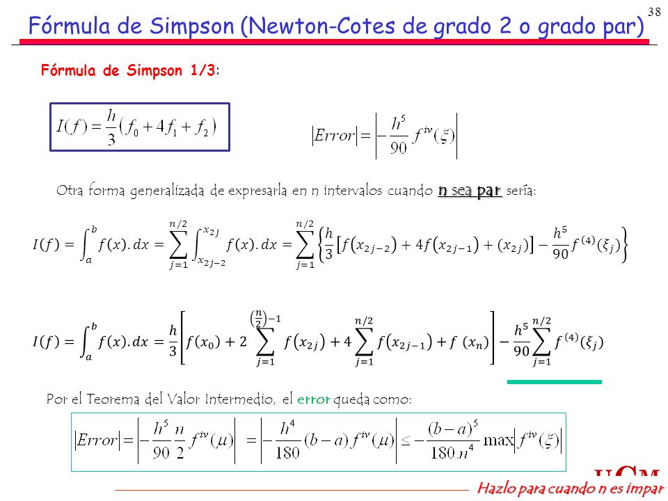 Fórmula de Simpson (Newton-Cotes de grado 2 o grado par)