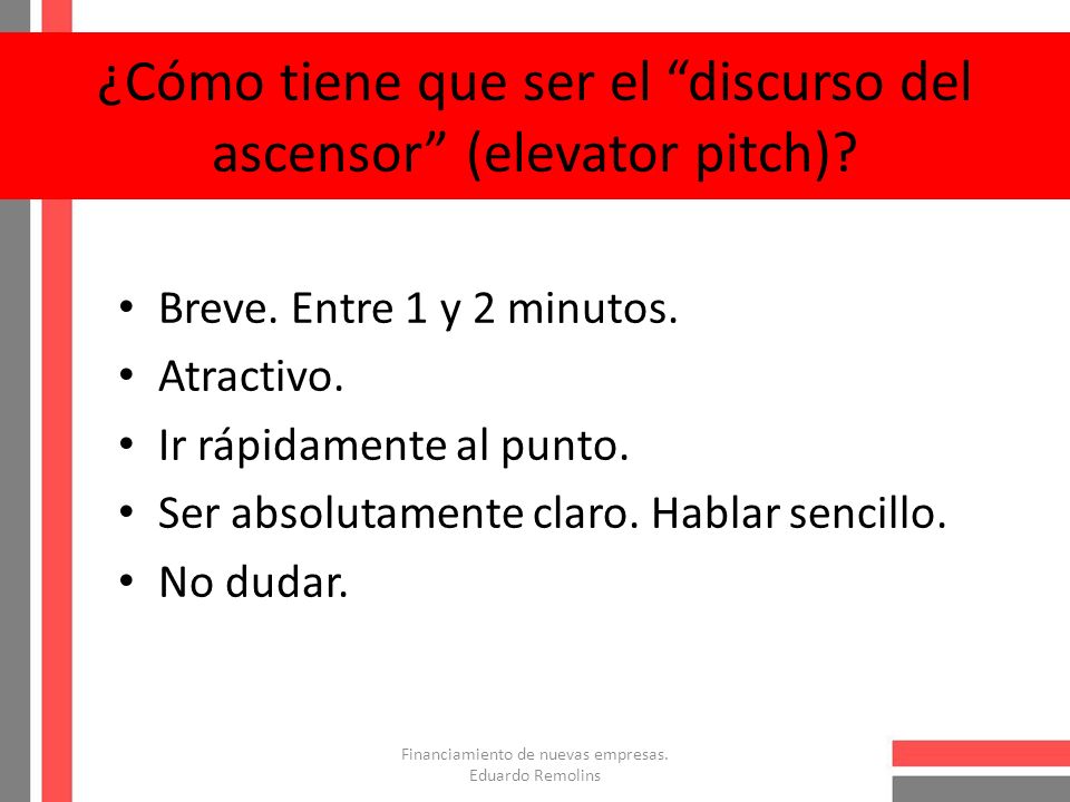 ¿Cómo tiene que ser el discurso del ascensor (elevator pitch)