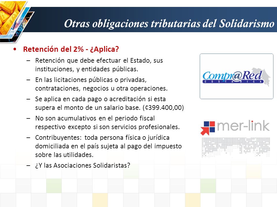 Otras obligaciones tributarias del Solidarismo