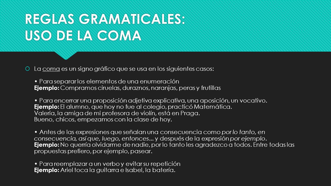 REGLAS GRAMATICALES: USO DE LA COMA