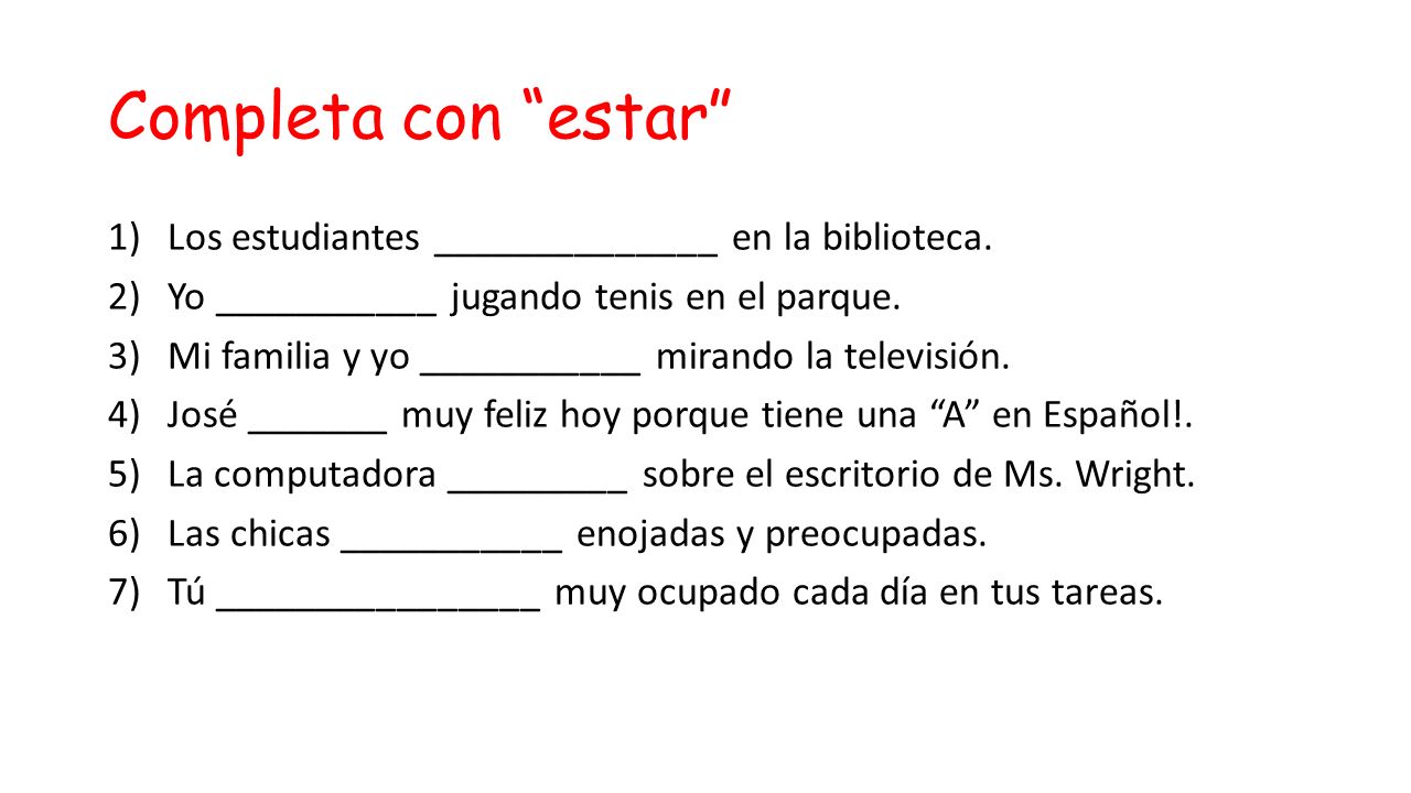 Completa con estar Los estudiantes ______________ en la biblioteca.