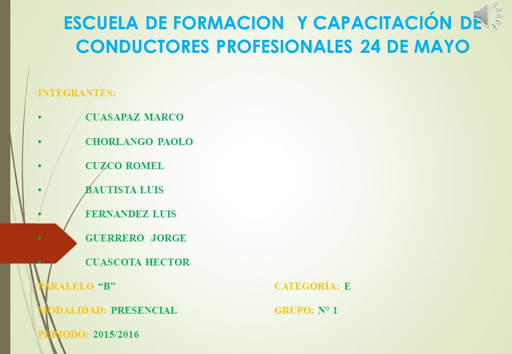 ESCUELA DE FORMACION Y CAPACITACIÓN DE CONDUCTORES PROFESIONALES 24 DE MAYO