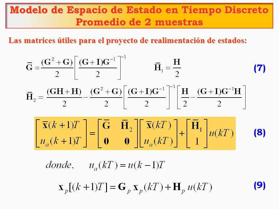 Modelo de Espacio de Estado en Tiempo Discreto Promedio de 2 muestras