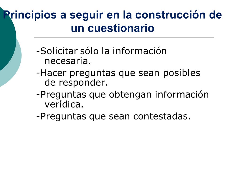 Principios a seguir en la construcción de un cuestionario