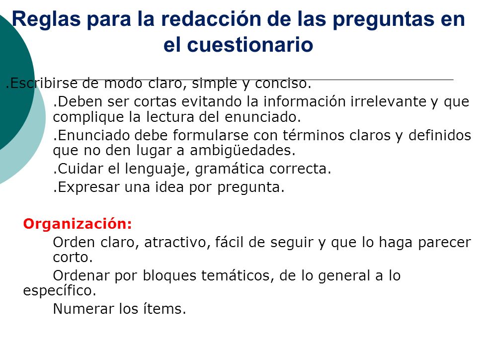 Reglas para la redacción de las preguntas en el cuestionario