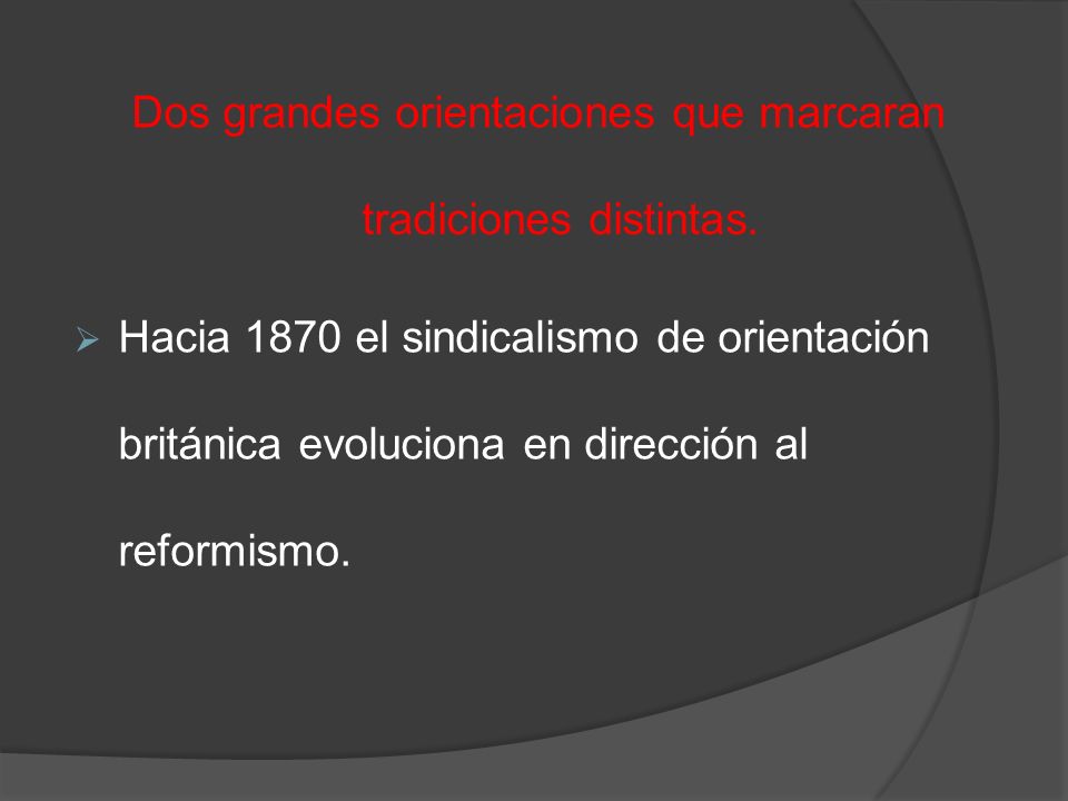 Dos grandes orientaciones que marcaran tradiciones distintas.