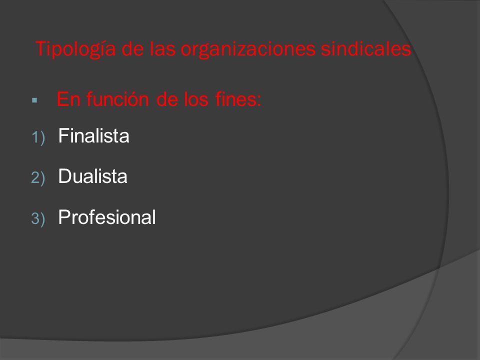 Tipología de las organizaciones sindicales