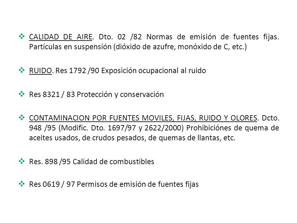 CALIDAD DE AIRE. Dto. 02 /82 Normas de emisión de fuentes fijas