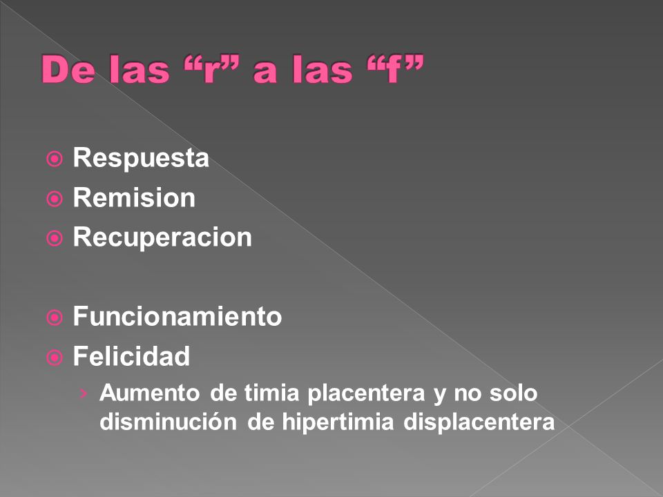 De las r a las f Respuesta Remision Recuperacion Funcionamiento