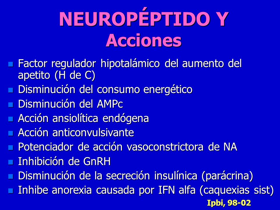 NEUROPÉPTIDO Y Acciones