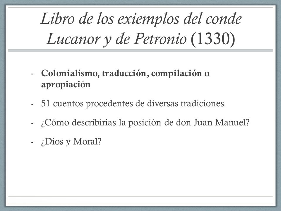 Libro de los exiemplos del conde Lucanor y de Petronio (1330)