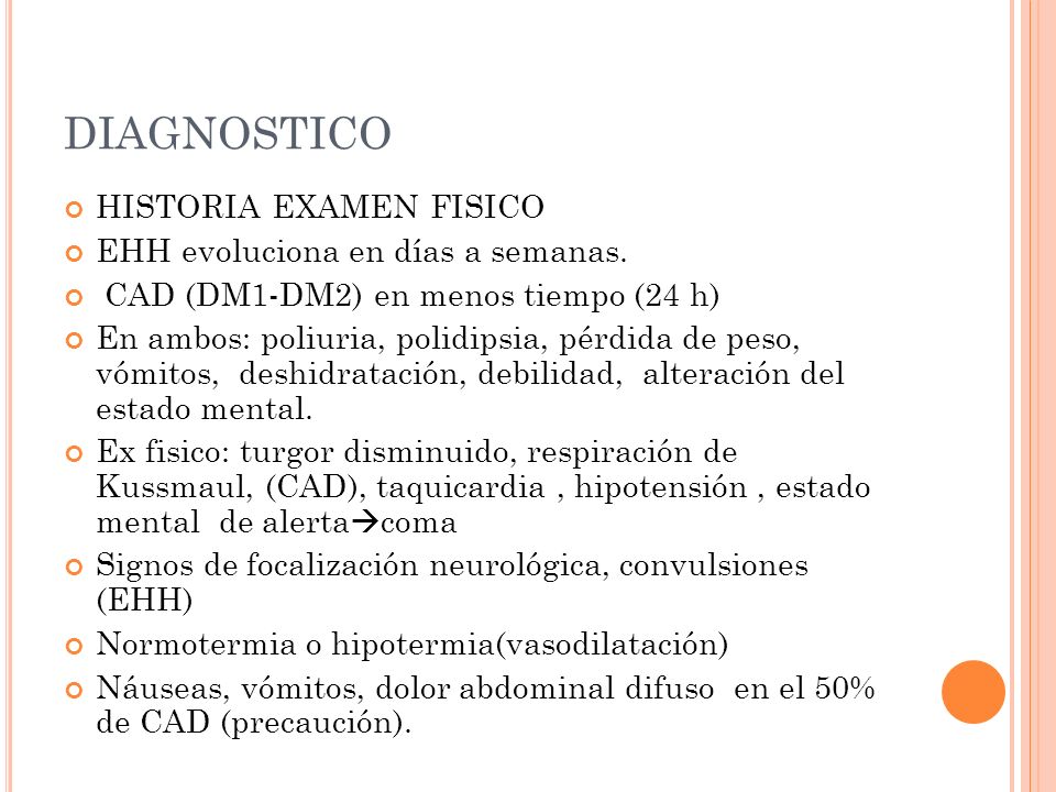 DIAGNOSTICO HISTORIA EXAMEN FISICO EHH evoluciona en días a semanas.