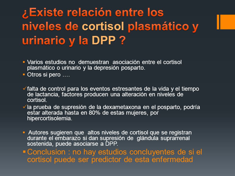 ¿Existe relación entre los niveles de cortisol plasmático y urinario y la DPP