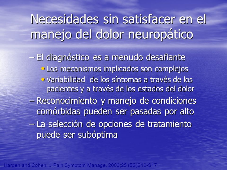Necesidades sin satisfacer en el manejo del dolor neuropático
