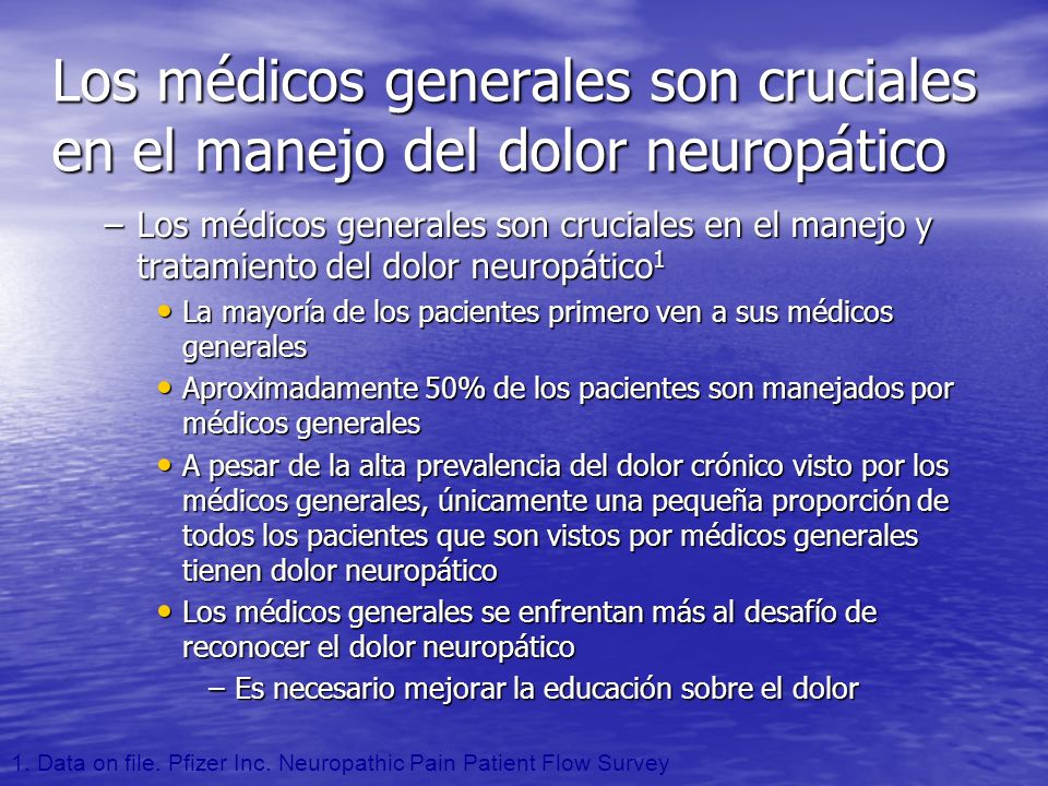 Los médicos generales son cruciales en el manejo del dolor neuropático