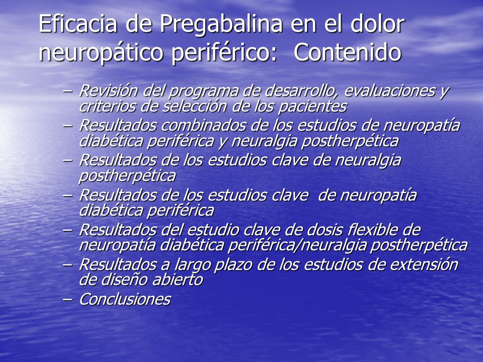 Eficacia de Pregabalina en el dolor neuropático periférico: Contenido