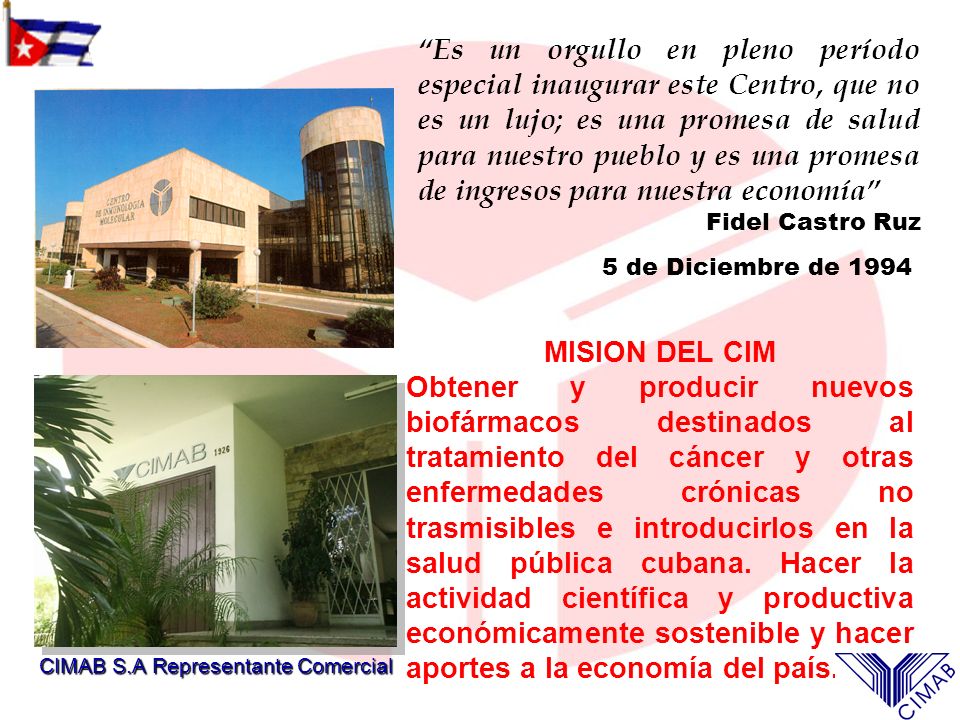 Es un orgullo en pleno período especial inaugurar este Centro, que no es un lujo; es una promesa de salud para nuestro pueblo y es una promesa de ingresos para nuestra economía