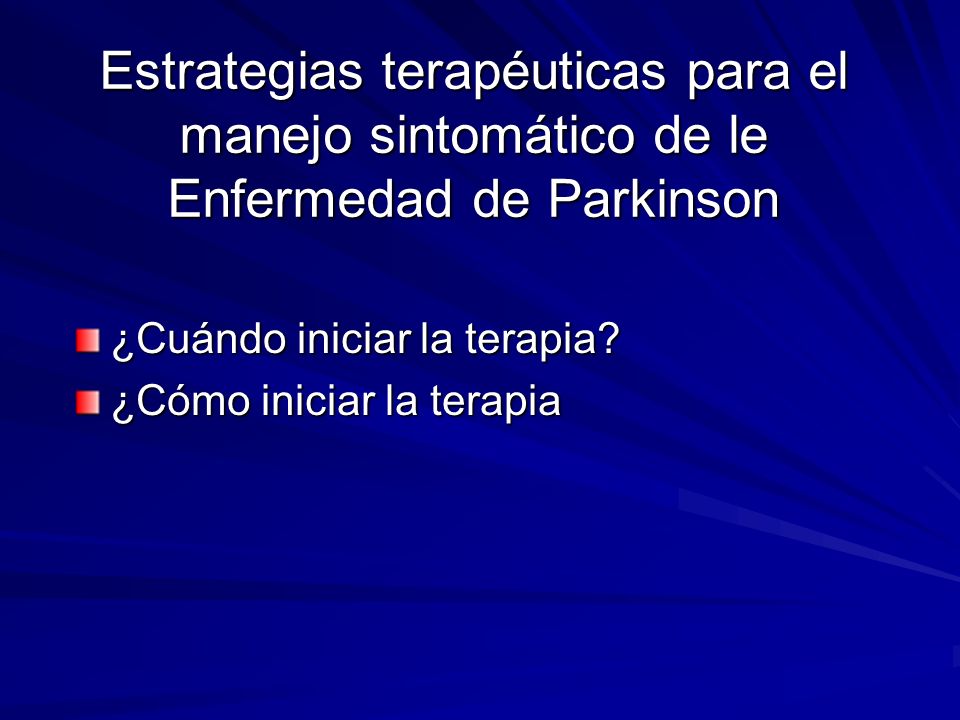 Estrategias terapéuticas para el manejo sintomático de le Enfermedad de Parkinson