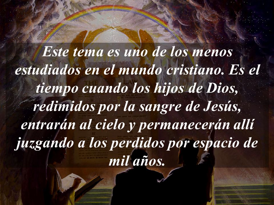 Este tema es uno de los menos estudiados en el mundo cristiano