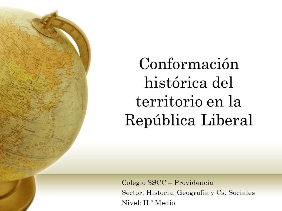Conformación histórica del territorio en la República Liberal