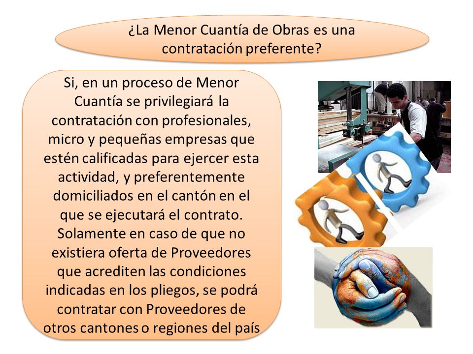 ¿La Menor Cuantía de Obras es una contratación preferente