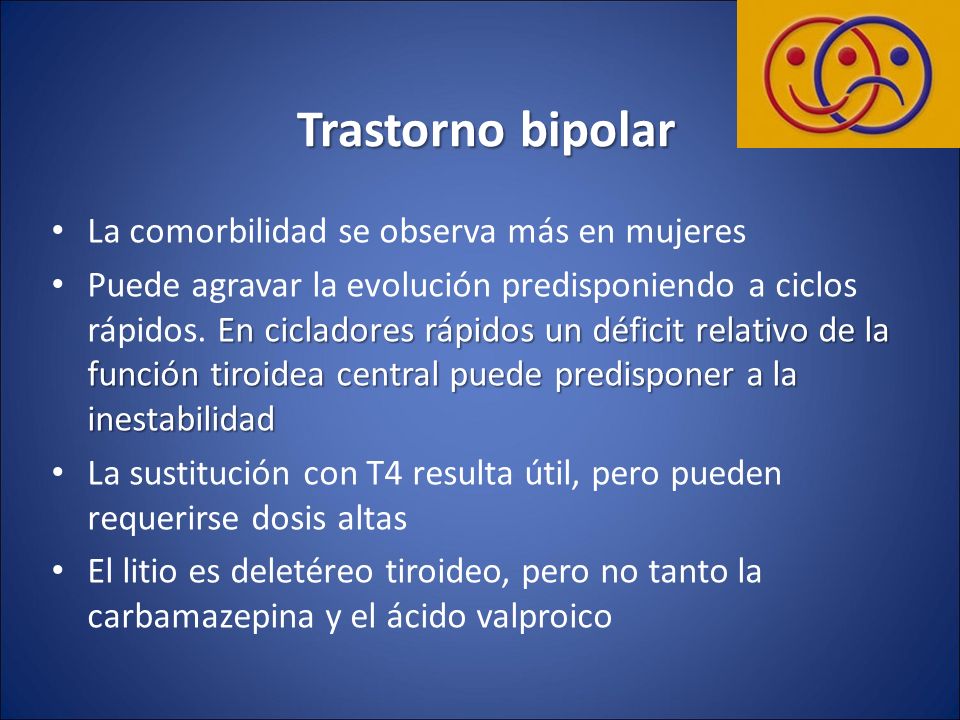 Trastorno bipolar La comorbilidad se observa más en mujeres