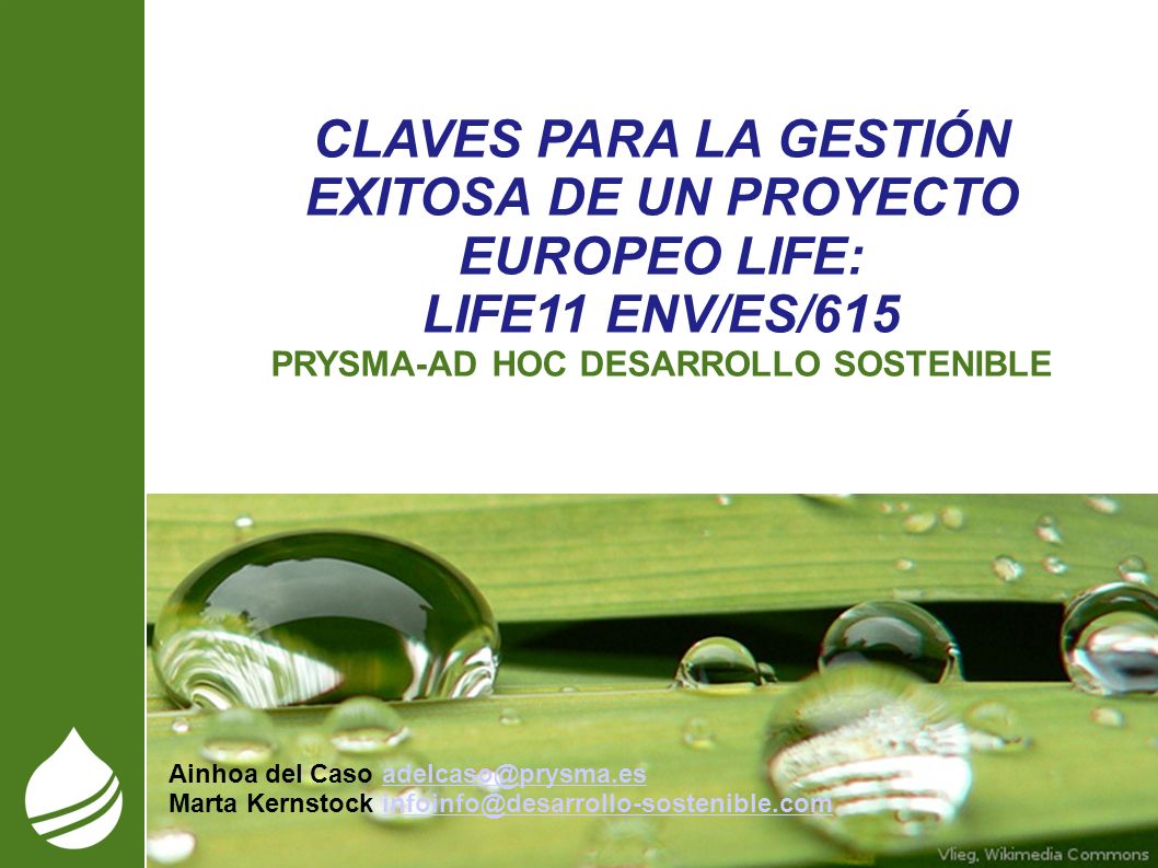 CLAVES PARA LA GESTIÓN EXITOSA DE UN PROYECTO EUROPEO LIFE: