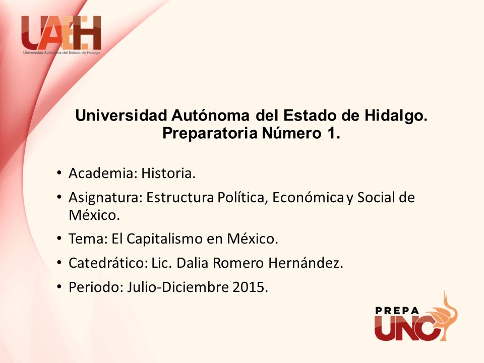 Universidad Autónoma del Estado de Hidalgo. Preparatoria Número 1.