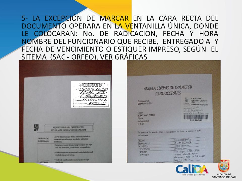 5- LA EXCEPCIÓN DE MARCAR EN LA CARA RECTA DEL DOCUMENTO OPERARA EN LA VENTANILLA ÚNICA, DONDE LE COLOCARAN: No.