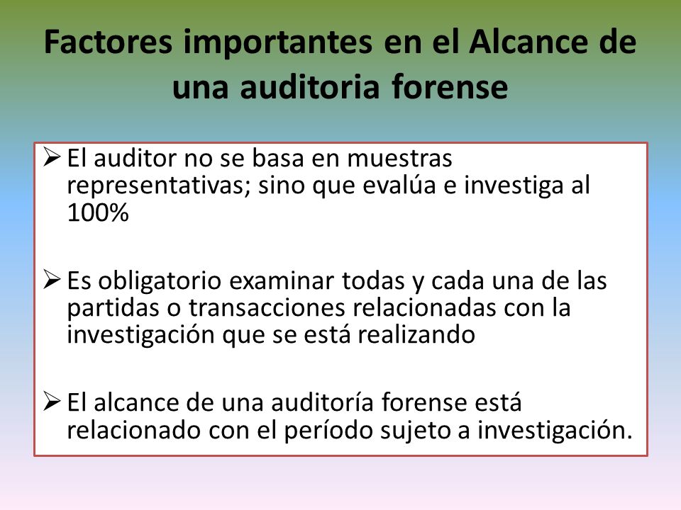 Factores importantes en el Alcance de una auditoria forense