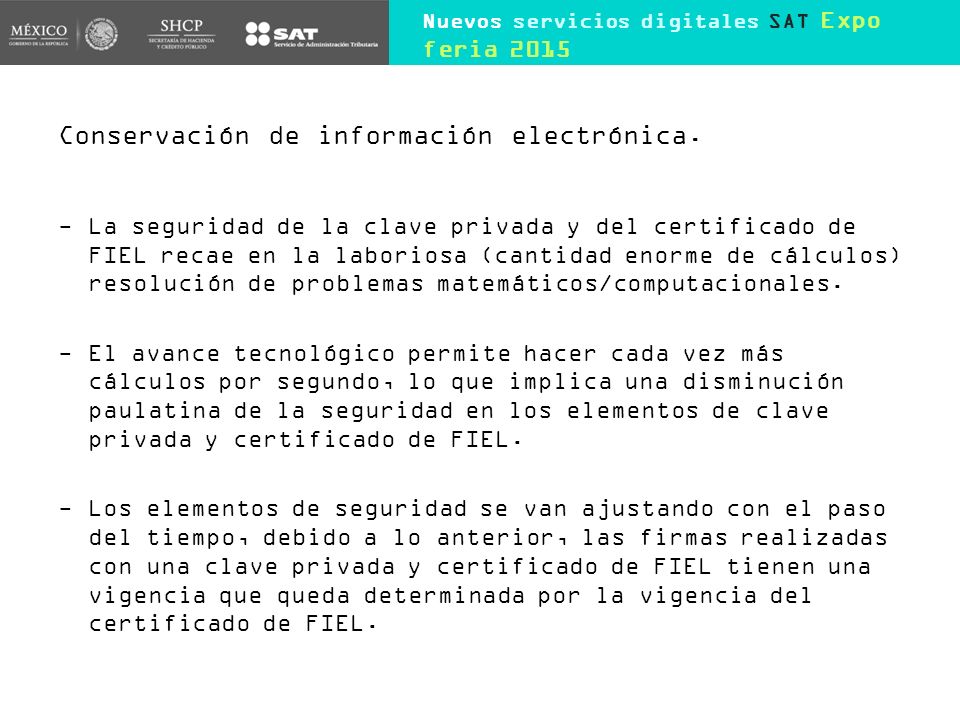 Conservación de información electrónica.