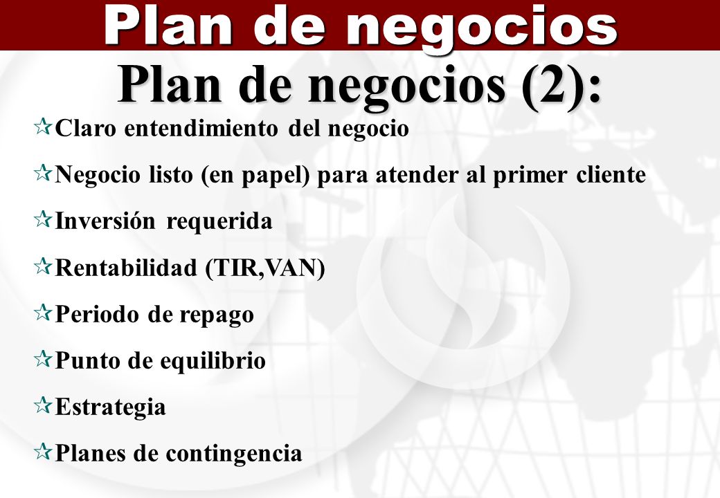 Plan de negocios Plan de negocios (2): Claro entendimiento del negocio