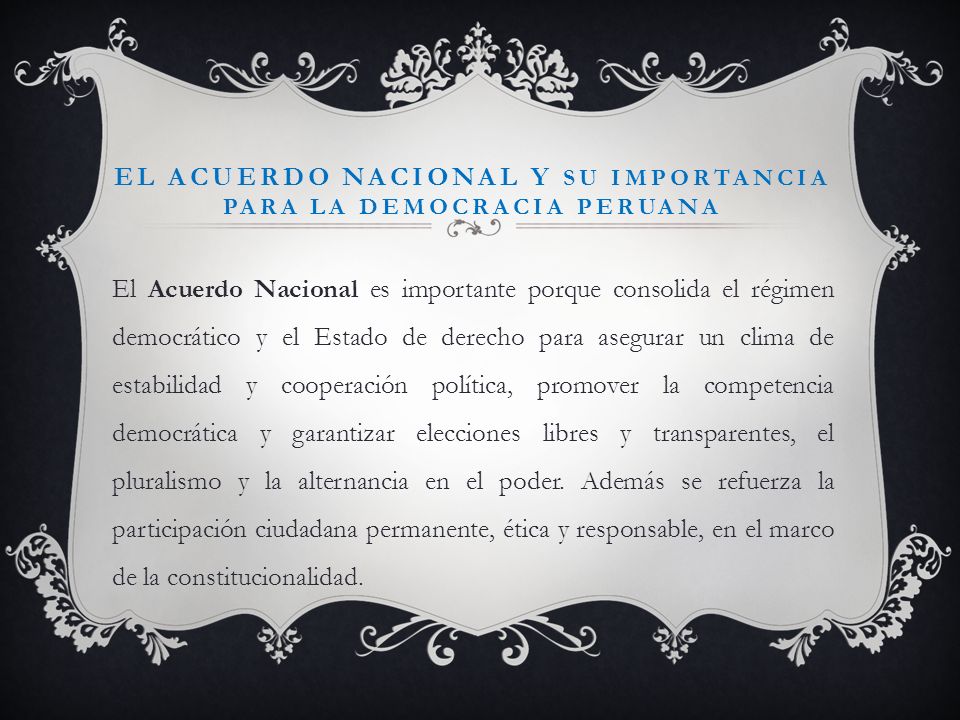 EL ACUERDO NACIONAL Y SU IMPORTANCIA PARA LA DEMOCRACIA PERUANA